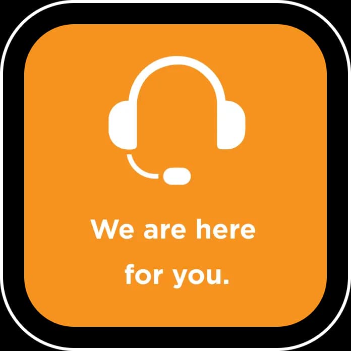 We are here for you